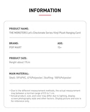 Load image into Gallery viewer, Pop Mart The Monsters Labubu Let&#39;s Checkmate Series Vinyl Plush Hanging Card