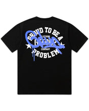 Load image into Gallery viewer, Geedup Proud To Be A Problem Short Sleeve T-Shirt inBlack/Blue